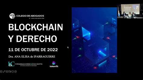 Blockchain Y Derecho 1110 Youtube