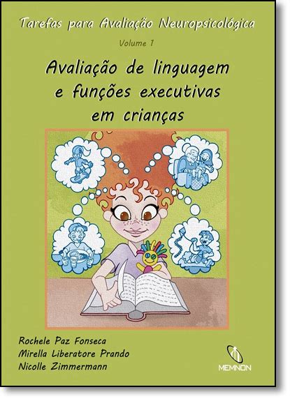 Tarefas Para Avalia Ao Neuropsicologica Avalia Ao De Linguagem E