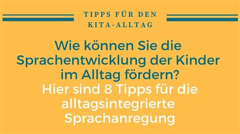 8 Tipps für alltagsintegrierte Sprachanregung in der Kita YouTube