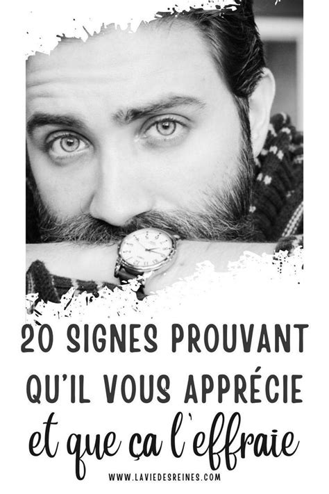 20 Signes prouvant quil vous apprécie et que ça leffraie Dicton