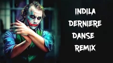 Joker Indila Derniere Danse Suicide Squad Remix Joker Songs