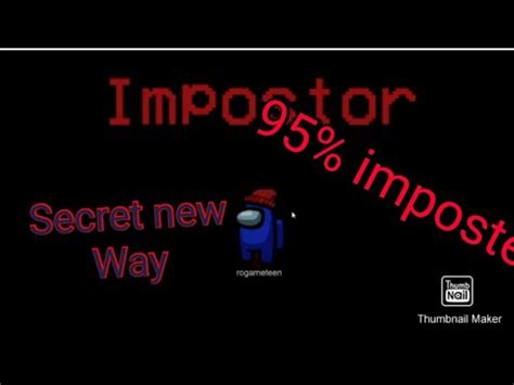 Secret Way To Get Imposter Every Time In Among Us How To Become