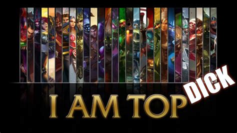 Top 5 Total Dick Champions Top Lane Edition Youtube