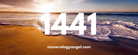 1441 Angel Number and Its Meaning - Numerology Angel