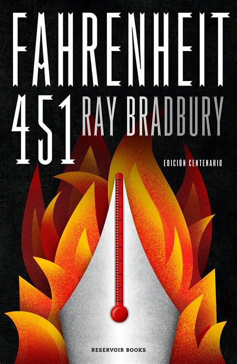 Fahrenheit 451 edición ilustrada Bradbury Ray Reservoir Books