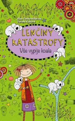 Len Iny Katastrofy V E Vypije Koala D L Knihcentrum Cz