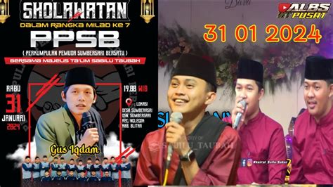 LIVE GUS IQDAM DAN HADROH PUSAT HARI INI 31 01 2024 DI SUMBER ASRI