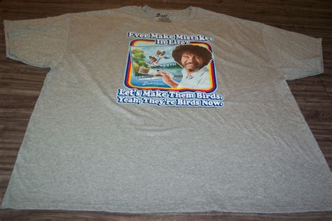 Bob Ross Ever Make Mistakes In Life T Shirt Mens 3xl Xxxl 1980 S New W Tag T Shirts