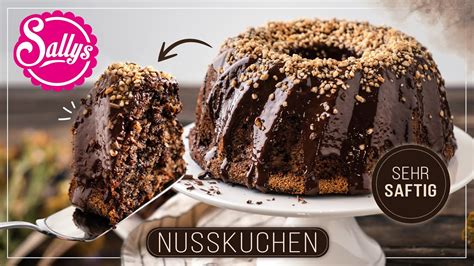 Nusskuchen Saftig Schokoladig Sonntags Klassiker Sallys Welt Youtube