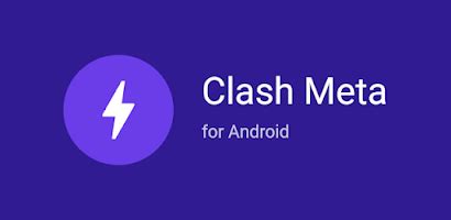 Clash Meta for Android for Android - Free App Download