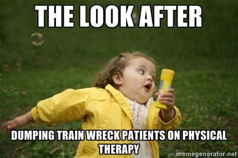 Physical Therapy Memes Funny