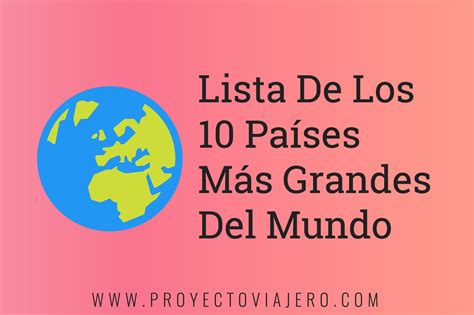 Descubre Las Fascinantes Curiosidades De Pa Ses Alrededor Del Mundo