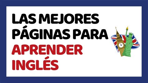 Las 5 Mejores Páginas Para Aprender Inglés Gratis Youtube