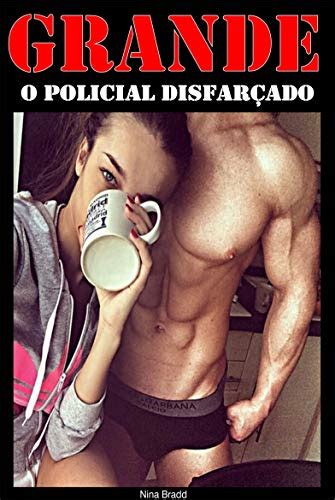 Grande O Policial Disfar Ado Sexo Aventura Romance Troca De Casal