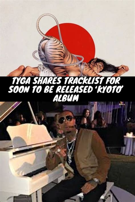 Tyga Unveils Tracklist For Upcoming Kyoto Album