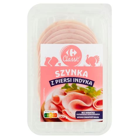 Carrefour Classic Szynka Z Piersi Indyka G Zakupy Online Z