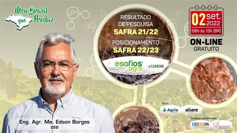 Desafios Agro Apresenta Resultados De Pesquisa Safra E Posiciona