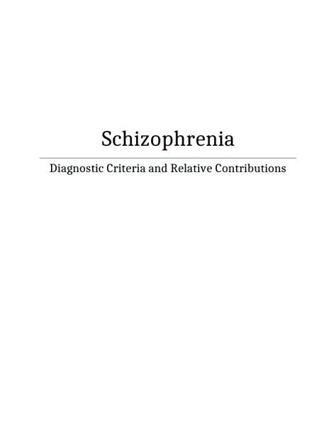 Schizophrenia Diagnostic Criteria And Relative Contributions