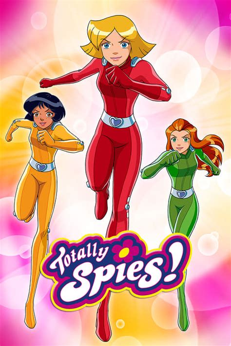 مسلسل الجاسوسات Totally Spies 2001