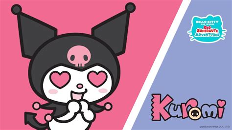 Kuromi Supercute Adventures 3 YouTube