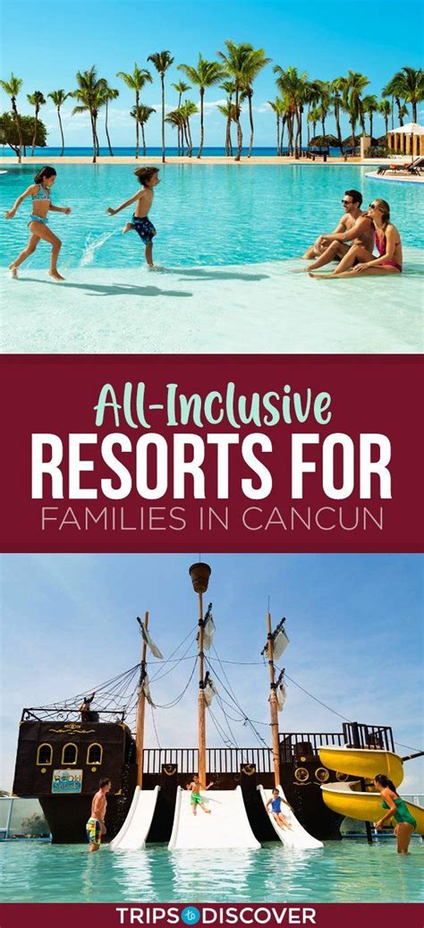 8 All-Inclusive Resorts for Families in Cancun - Trips To Discover ...