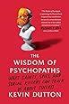 The Good Psychopath S Guide To Success How To Use Your Inner