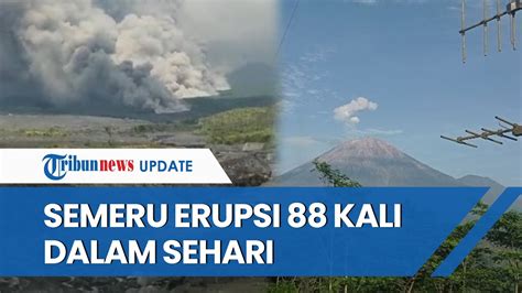 Semeru Alami Kali Erupsi Dalam Sehari Warga Diminta Waspada