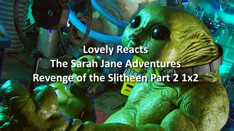 Lovely Reacts To The Sarah Jane Adventures X Revenge Of The