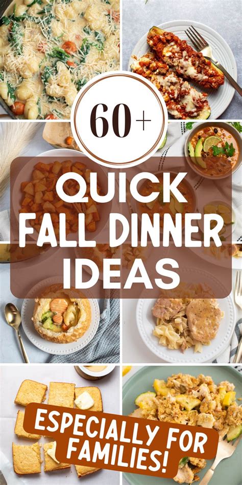 Quick Fall Dinner Ideas For Families Fall Dinner Quick Fall Dinner