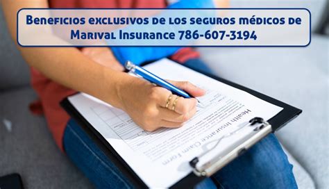 Beneficios Exclusivos De Los Seguros M Dicos De Marival Insurance