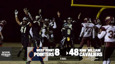 The King William Cavaliers Defeat The West Point Pointers 48 To 8