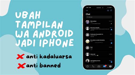 Cara Ubah Whatsapp Android Jadi Iphone Anti Kadaluarsa Youtube