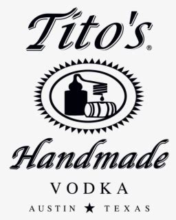 Titos Handmade Vodka Logo , Free Transparent Clipart - ClipartKey