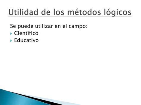 Métodos Lógicos Ppt