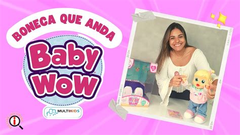 BABY WOW MALU CONHEÇA A BONECA QUE ANDA E FALA MAIS DE 100 FRASES