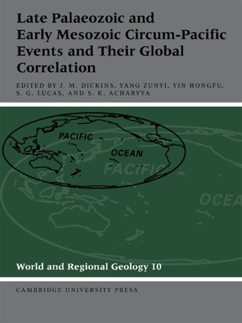 Late Palaeozoic And Early Mesozoic Circum Pacific Events And Their