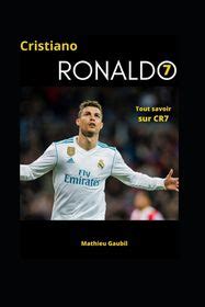 Tout Savoir Sur Cristiano Ronaldo La Carri Re De Cr Shop Today Get