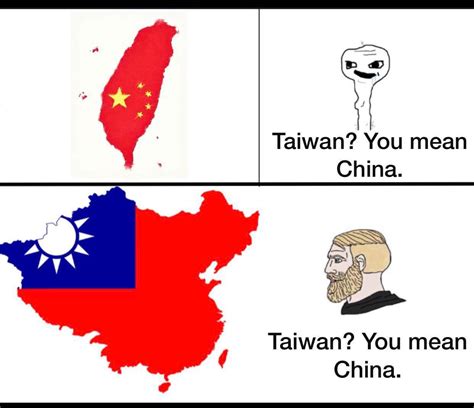 Taiwan You Mean China R Chunghwaminkuo