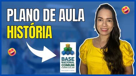 Como Fazer Um Plano De Aula De Hist Ria Passo A Passo Youtube