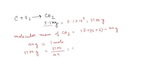 SOLVED Question 15 Of 31 Submi If 5 1 Kg Of COz Are Produced During A