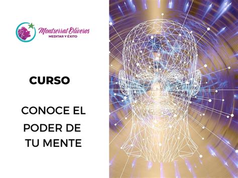 Curso Conoce el poder de tu mente Meditar y Éxito