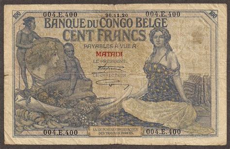 Currency of the Belgian Congo 100 Francs banknote of 1920.:Coins and ...