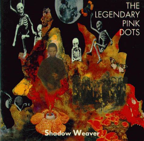 Shadow Weaver The Legendary Pink Dots