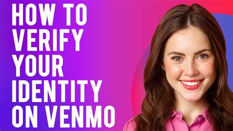 How To Verify Your Identity On Venmo Venmo Tutorial For Beginners Youtube