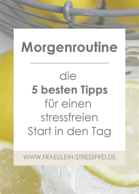 5 Basics für eine stressfreie Morgenroutine Fräulein Stressfrei