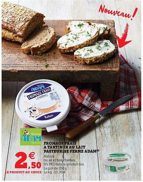 Promo Fromage Frais à Tartiner Au Lait Pasteurisé Ferme Adam chez U