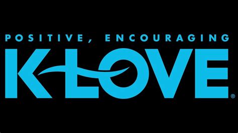 Corpus Christi positive encouraging K-Love 88.7 KPLV KLOVE Station I'D ...