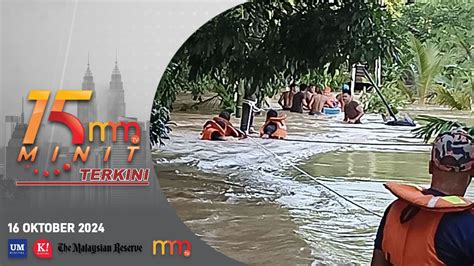 Mangsa Banjir Di Tujuh Negeri Meningkat Met Keluar Amaran Hujan Lebat