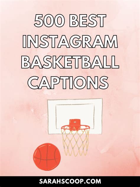 500 Best Basketball Instagram Captions And Quotes Sarah Scoop