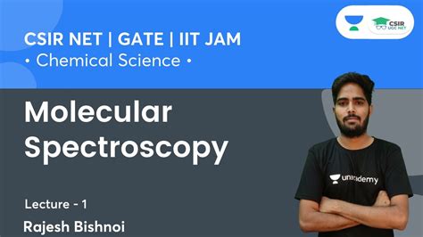 Molecular Spectroscopy Csir Net Gate Iit Jam By Rajesh